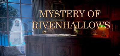 Mystery Of Rivenhallows Image