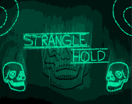 STRANGLE/HOLD Image