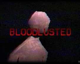 Bloodlusted Image