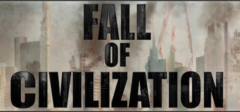 Fall of Civilization Game Cover