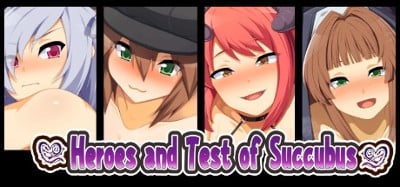 Heroes and Test of Succubus Image