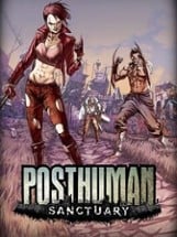 Posthuman: Sanctuary Image