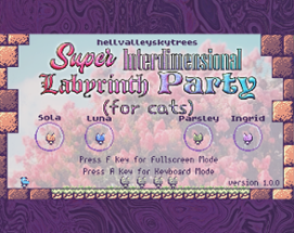 Super Interdimensional Labyrinth Party (for cats) Image