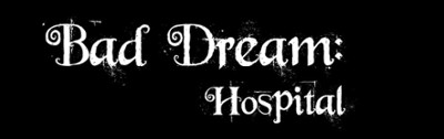 Bad Dream: Hospital Image