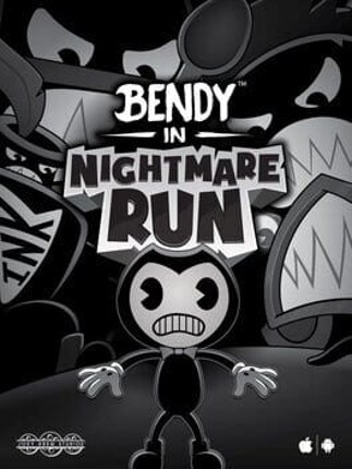 Bendy in Nightmare Run Game Cover