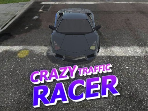 Crazy Traffic Racer Game Cover