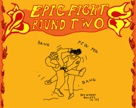 Epic Fight: Round 2 Image