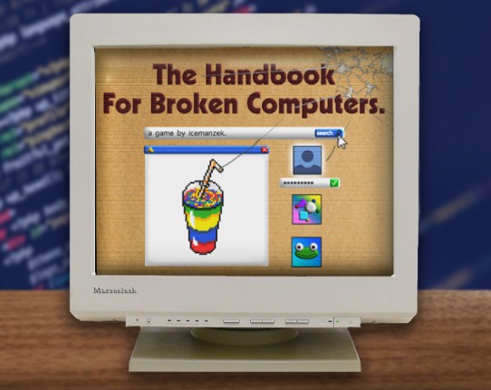The Handbook for Broken Computers Game Cover