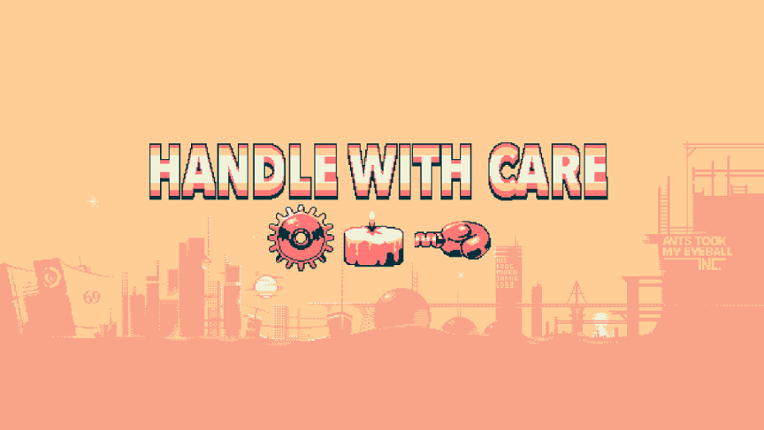 Handle With Care Game Cover