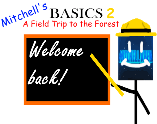 Mitchell's Basics 2: A Field Trip to the Forest Game Cover