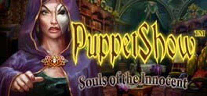 PuppetShow: Souls of the Innocent Game Cover