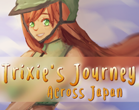 Trixie's Journey Across Japan! Image