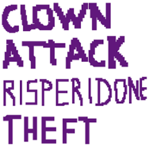 Clown Attack:  Risperidone Theft Image