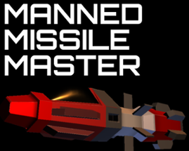 Manned Missile Master Image