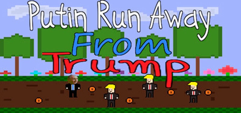 Putin Run Away From Trump Game Cover