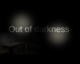 Out of darkness Image