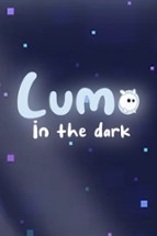 Lumo in the Dark Image