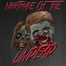 Nightmare of the Undead Image