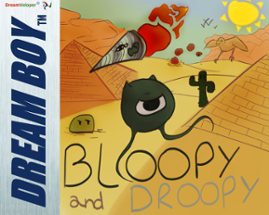 Bloopy & Droopy Image