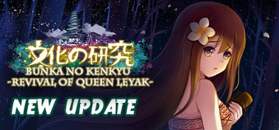 Bunka no Kenkyuu: Revival of Queen Leyak Image