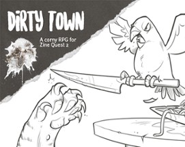 Dirty Town Quickstarter Zine Image