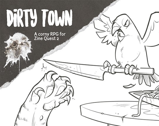 Dirty Town Quickstarter Zine Game Cover