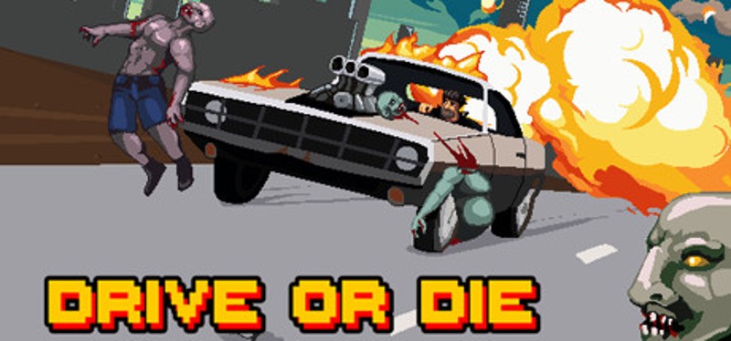 Drive or Die Game Cover