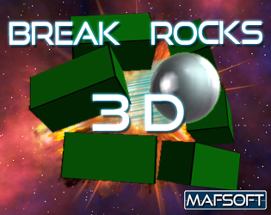 Break Rocks 3D Image