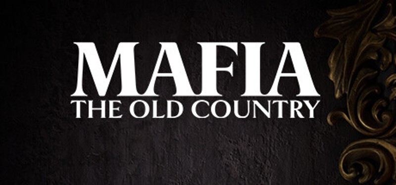 Mafia: The Old Country Game Cover