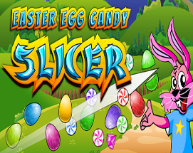 Easter Egg Candy Slicer Image