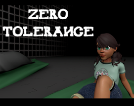 Zero Tolerance Image