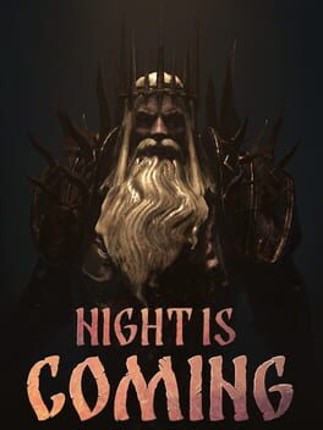 Night is Coming Game Cover