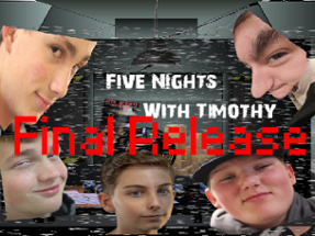 Timothy's Revenge Image