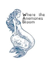 Where the Anemones Bloom Image