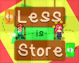 Less is Store Image