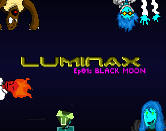 Luminax Ep 01: Black Moon Game Cover