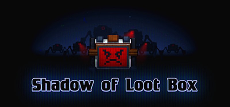 Shadow of Loot Box Game Cover