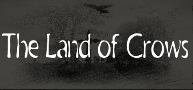 The Land of Crows Game Cover