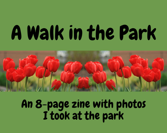 A Walk in the Park Zine Game Cover