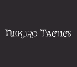 NekuroTactics Image