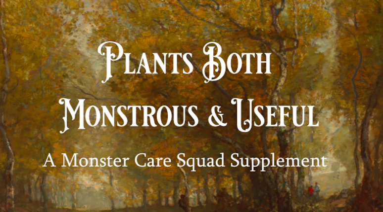 Plants Both Monstrous and Useful Game Cover
