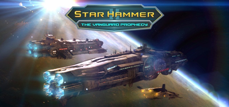 Star Hammer: The Vanguard Prophecy Game Cover