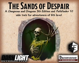 The Sands of Despair (DnD 5E/PF V1) Image