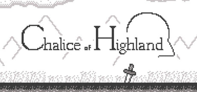 Chalice of Highland Game Cover