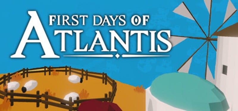 First Days of Atlantis Game Cover