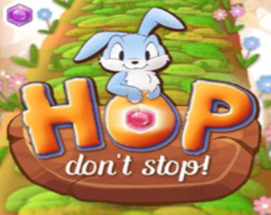 Hop Don't Stop Image