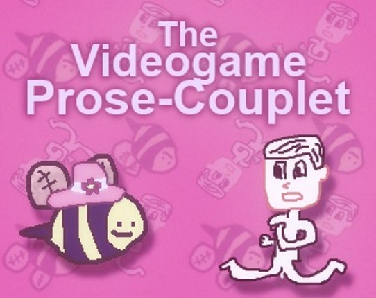 The Videogame Prose-Couplet Game Cover