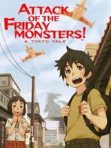 Attack of the Friday Monsters! A Tokyo Tale Image
