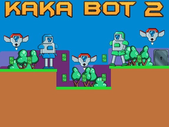 Kaka Bot 2 Game Cover
