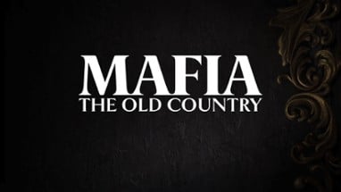 Mafia: The Old Country Image